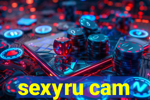sexyru cam